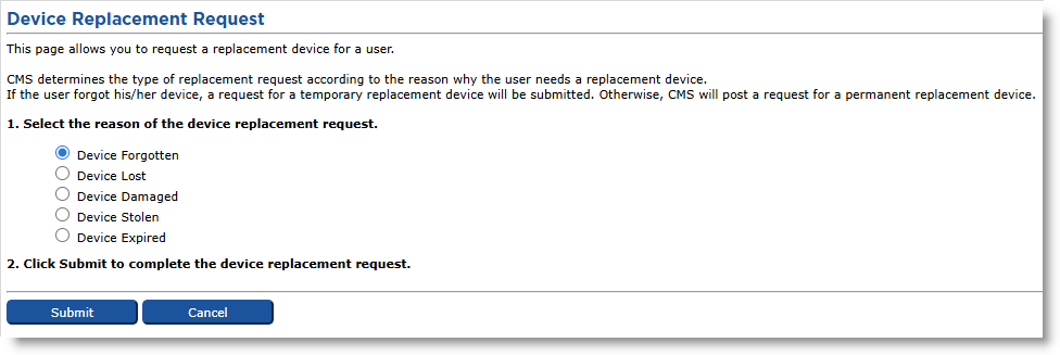 Device Replacement Request dialog box where you can select the reason for the replacement request